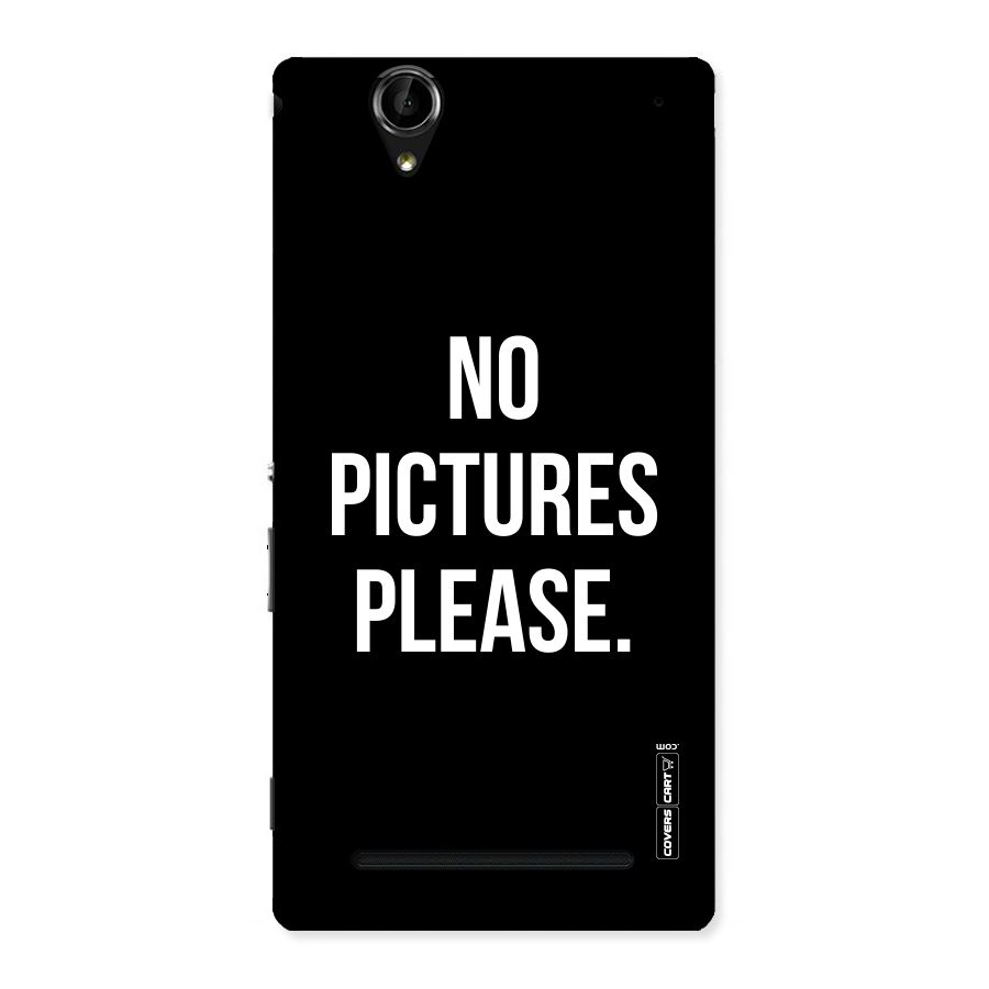 No Pictures Please Back Case for Sony Xperia T2