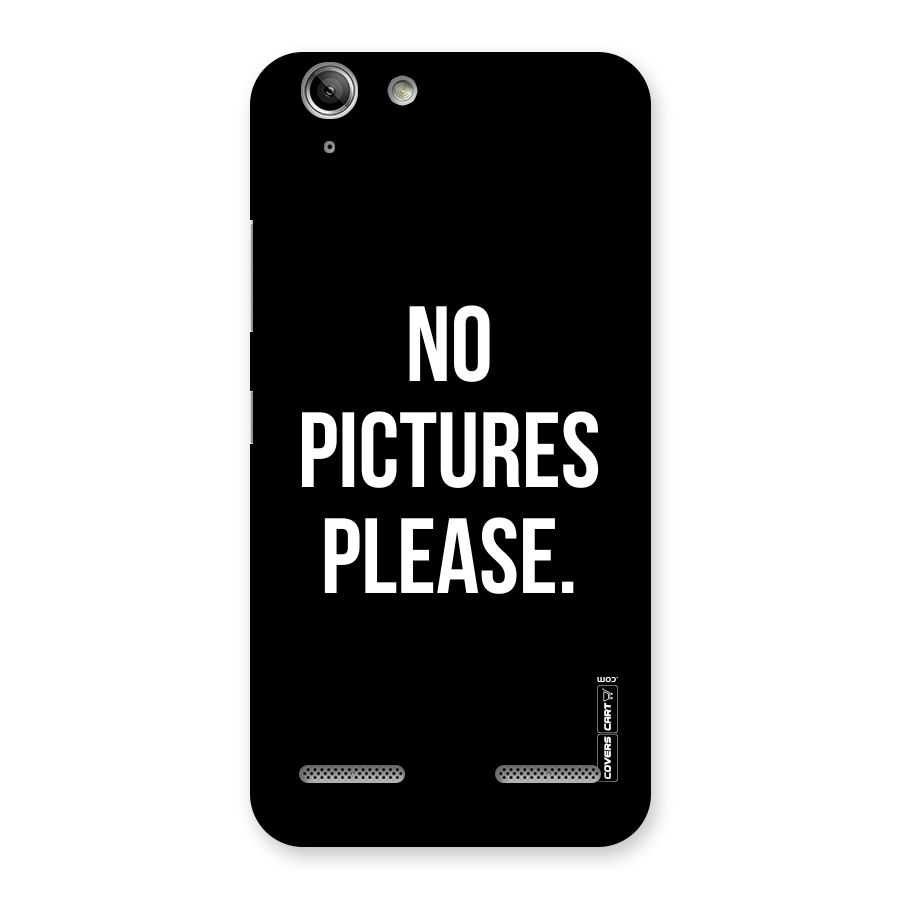 No Pictures Please Back Case for Vibe K5 Plus