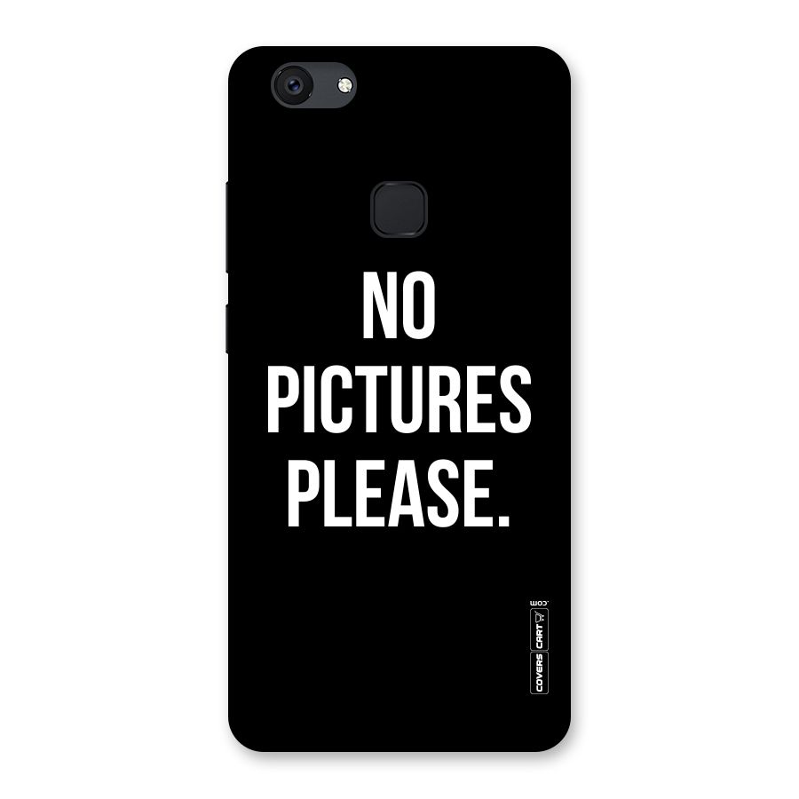 No Pictures Please Back Case for Vivo V7 Plus