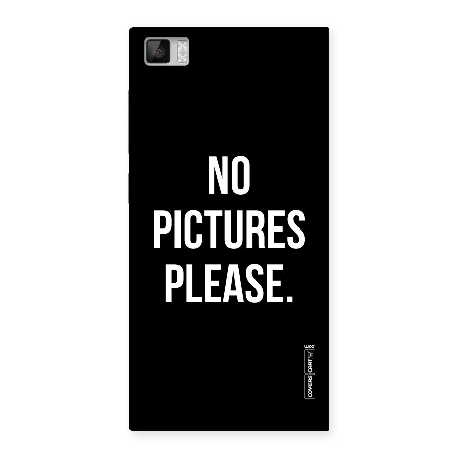 No Pictures Please Back Case for Xiaomi Mi3