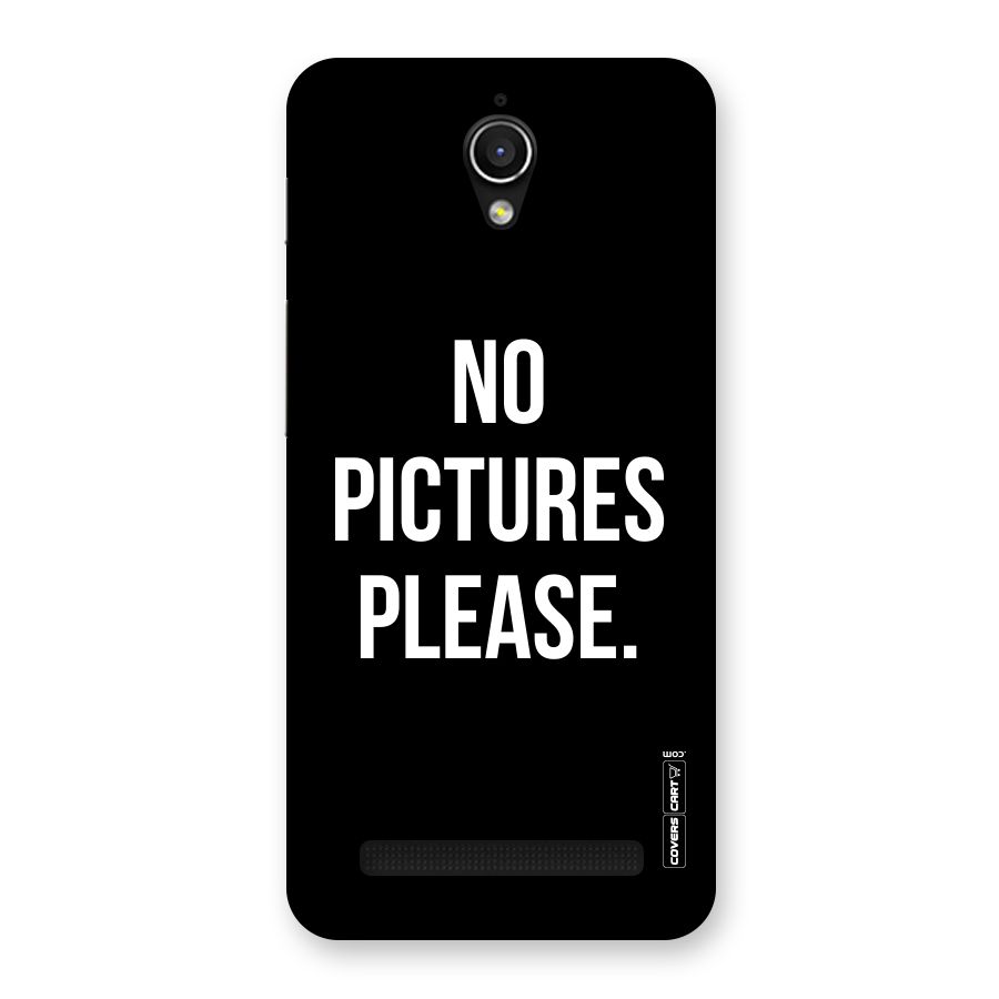 No Pictures Please Back Case for Zenfone Go
