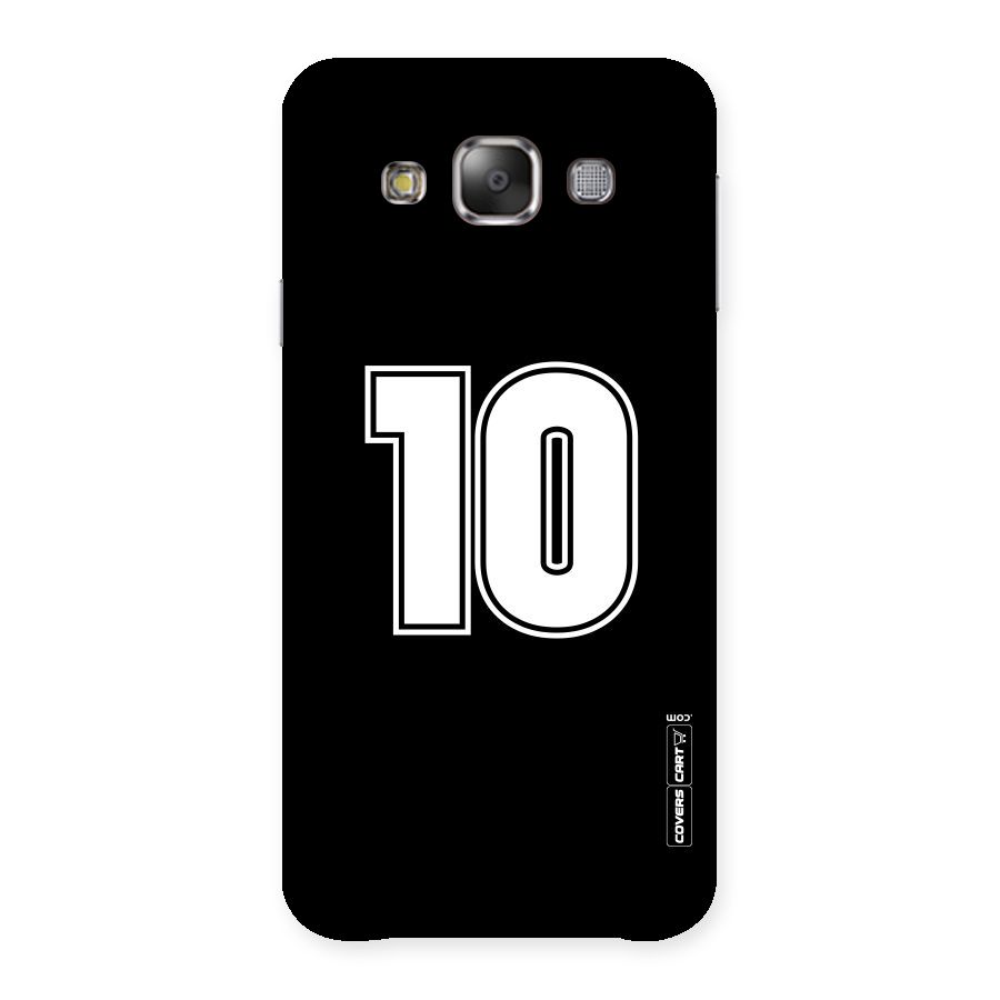 Number 10 Back Case for Galaxy E7