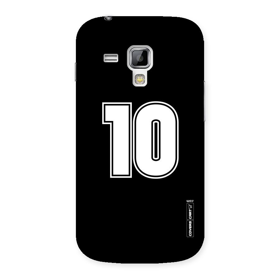 Number 10 Back Case for Galaxy S Duos