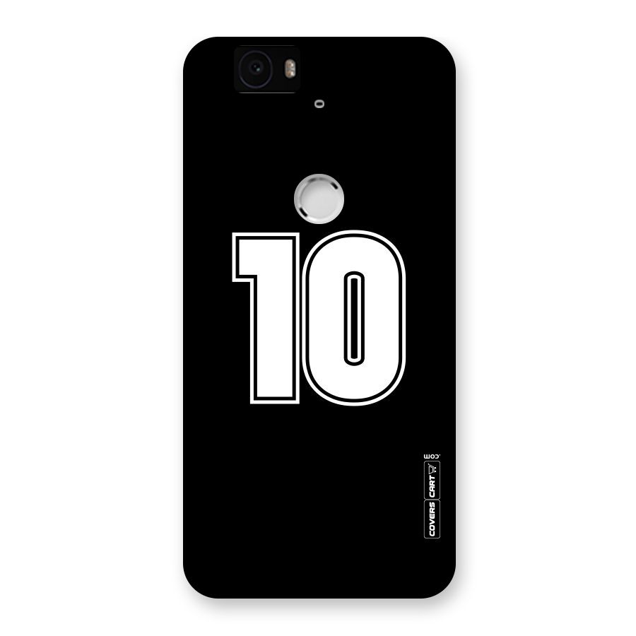 Number 10 Back Case for Google Nexus-6P