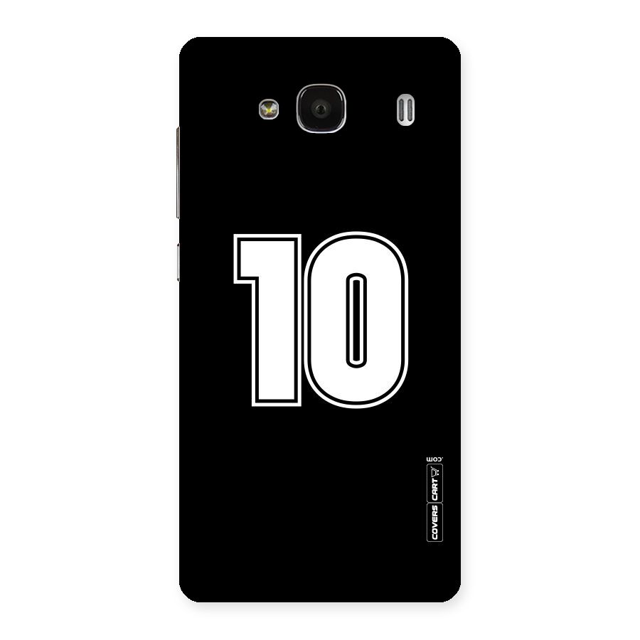 Number 10 Back Case for Redmi 2s