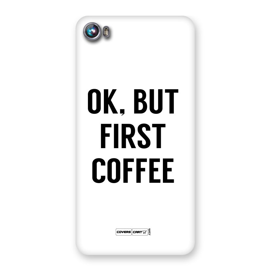 OK But First Coffee Back Case for Canvas Fire 4