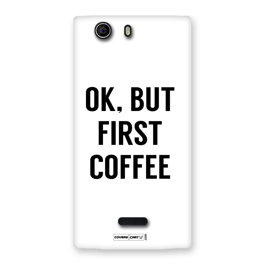 OK But First Coffee Back Case for Canvas Nitro 2