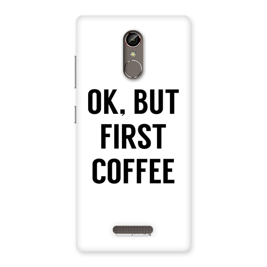 OK But First Coffee Back Case for Gionee S6s