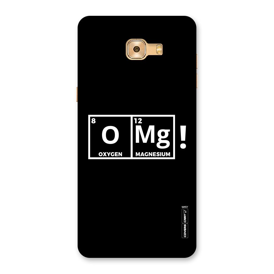 OMG Chemistry Pun Back Case for Galaxy C9 Pro