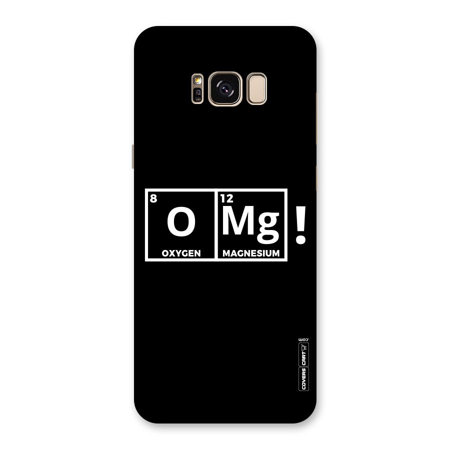 OMG Chemistry Pun Back Case for Galaxy S8 Plus