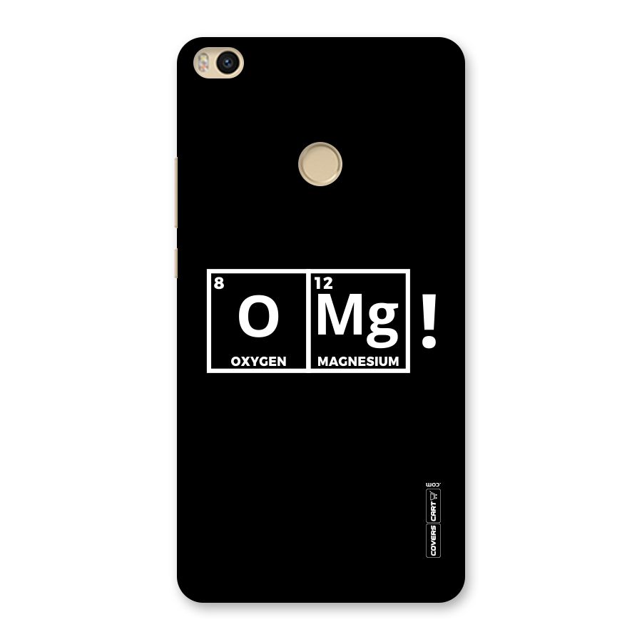 OMG Chemistry Pun Back Case for Mi Max 2