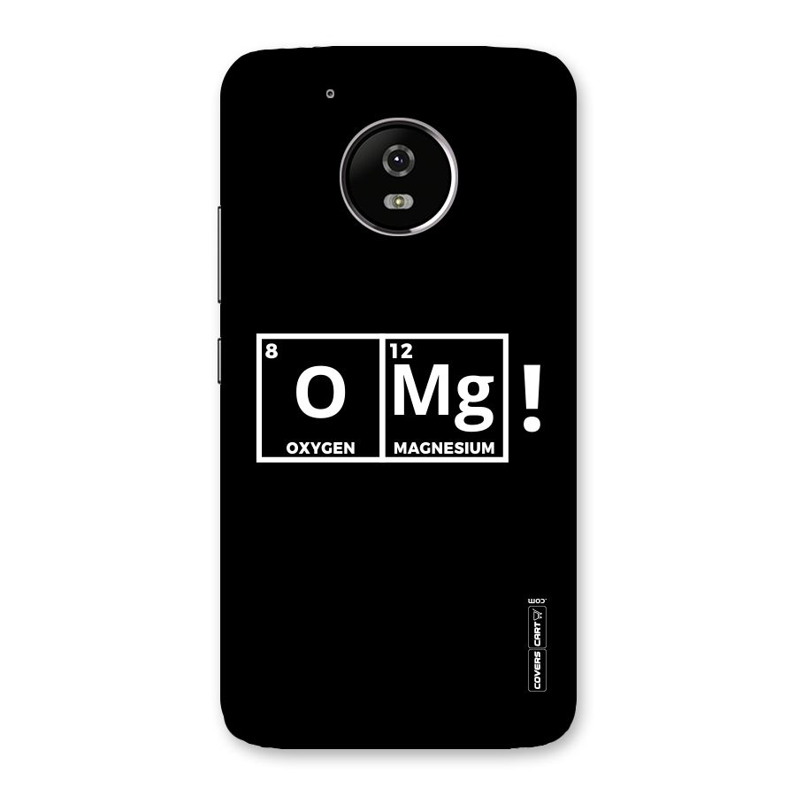 OMG Chemistry Pun Back Case for Moto G5