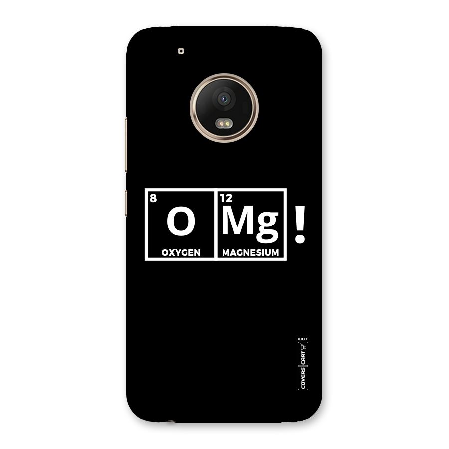 OMG Chemistry Pun Back Case for Moto G5 Plus