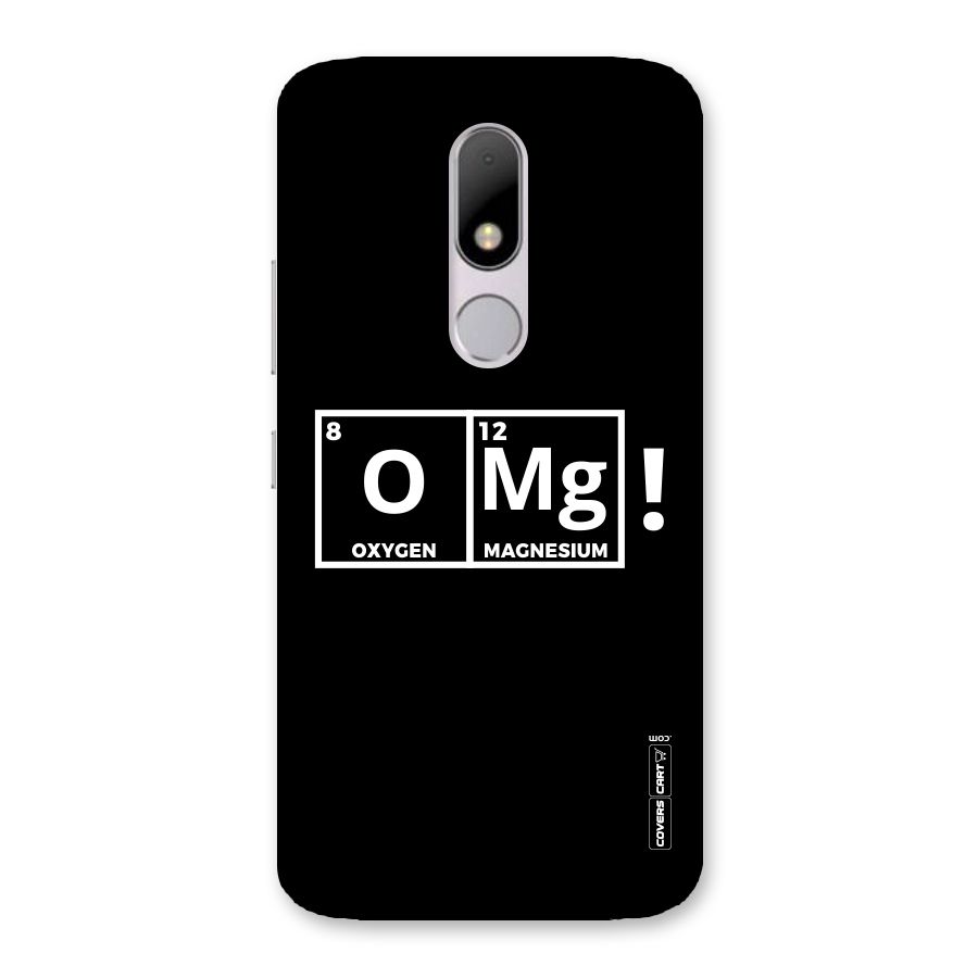 OMG Chemistry Pun Back Case for Moto M