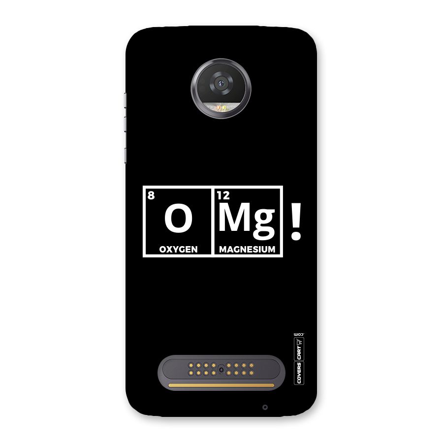 OMG Chemistry Pun Back Case for Moto Z2 Play