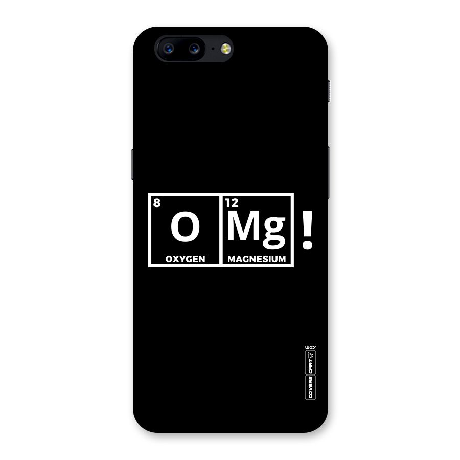 OMG Chemistry Pun Back Case for OnePlus 5