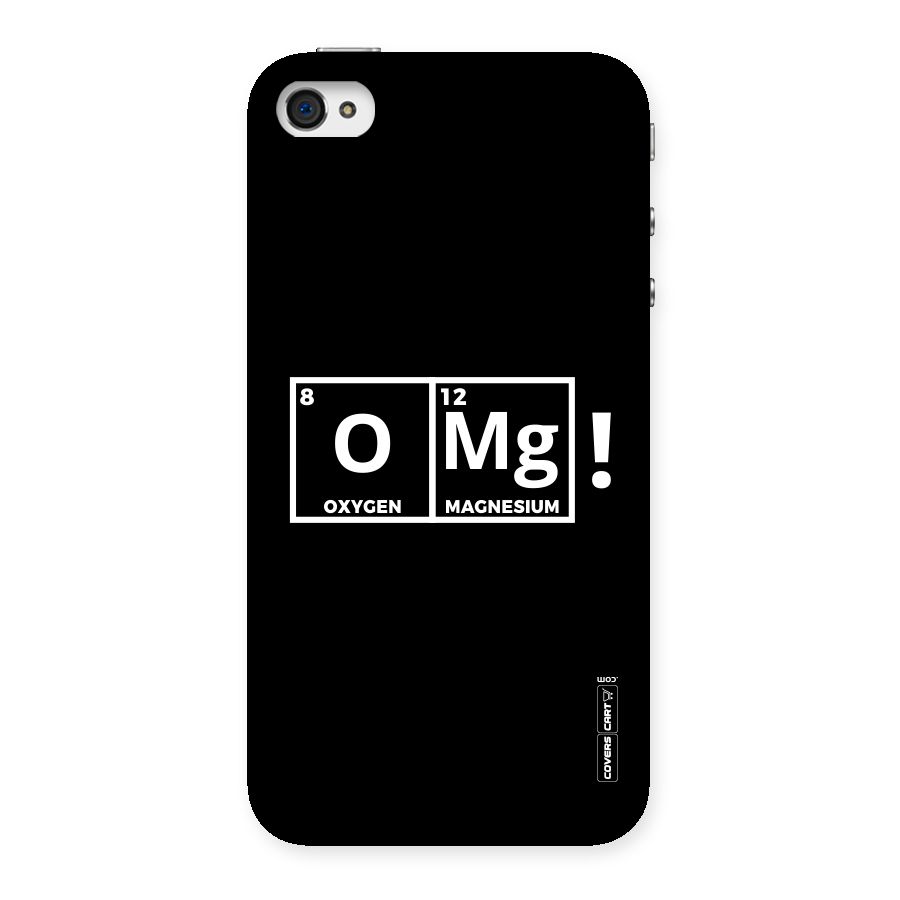OMG Chemistry Pun Back Case for iPhone 4 4s