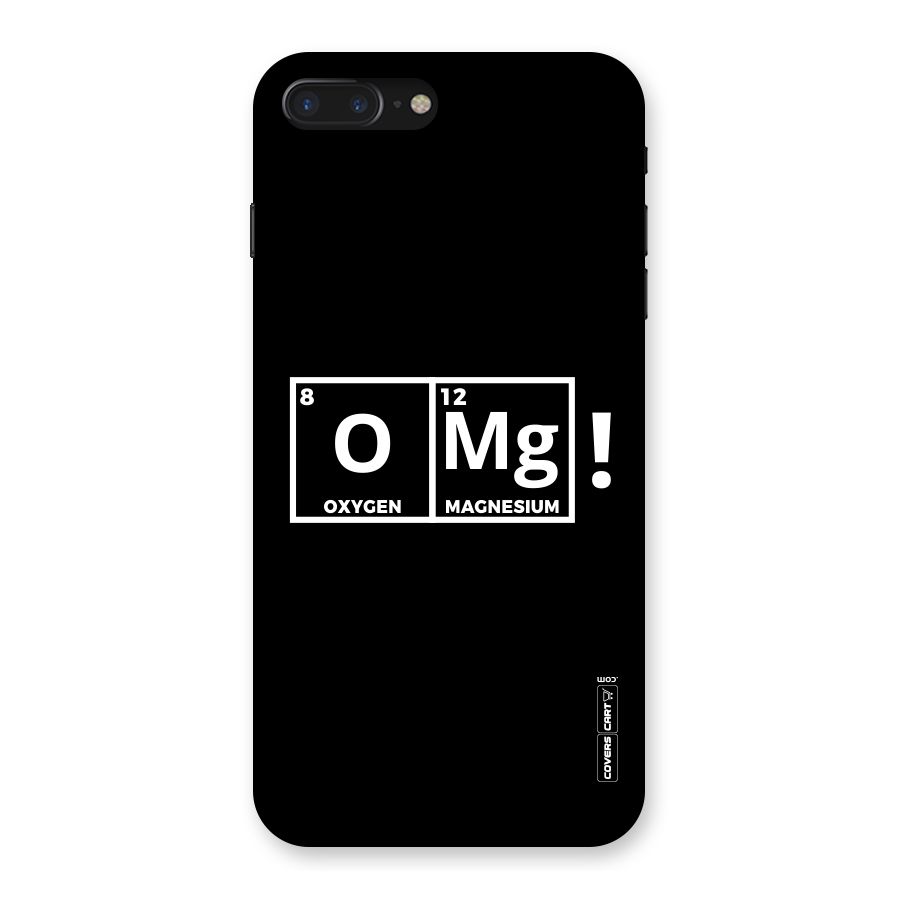 OMG Chemistry Pun Back Case for iPhone 7 Plus