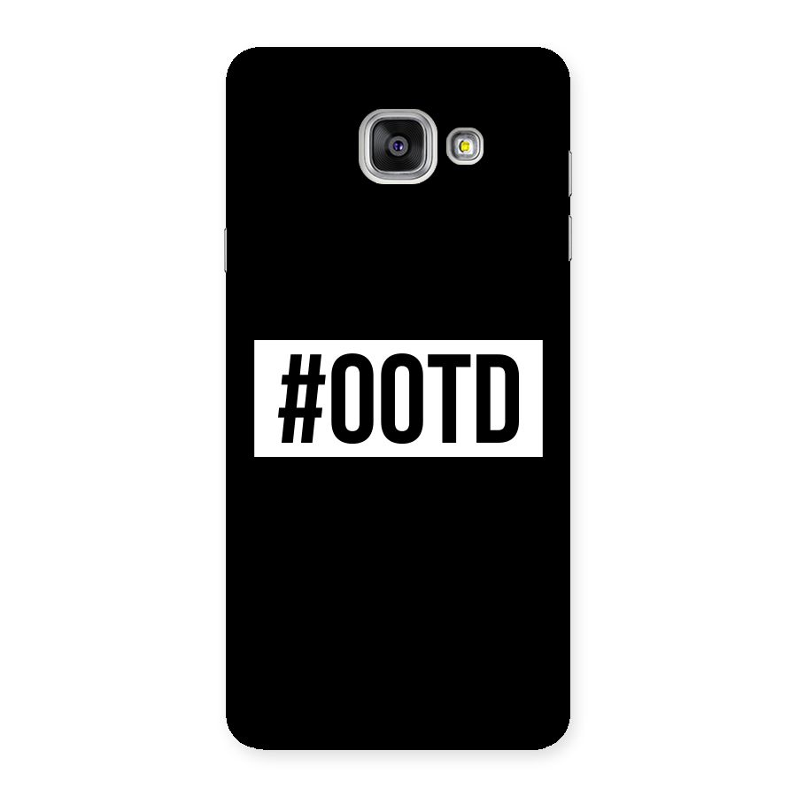 OOTD Back Case for Galaxy A7 2016