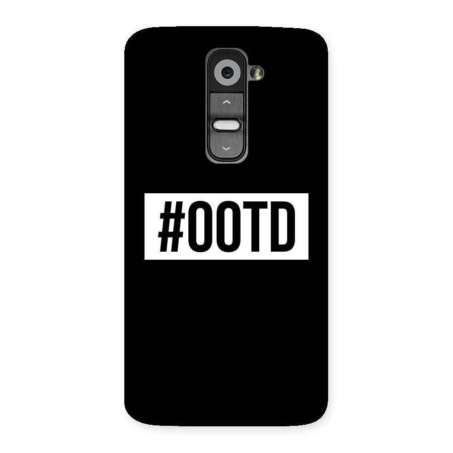 OOTD Back Case for LG G2
