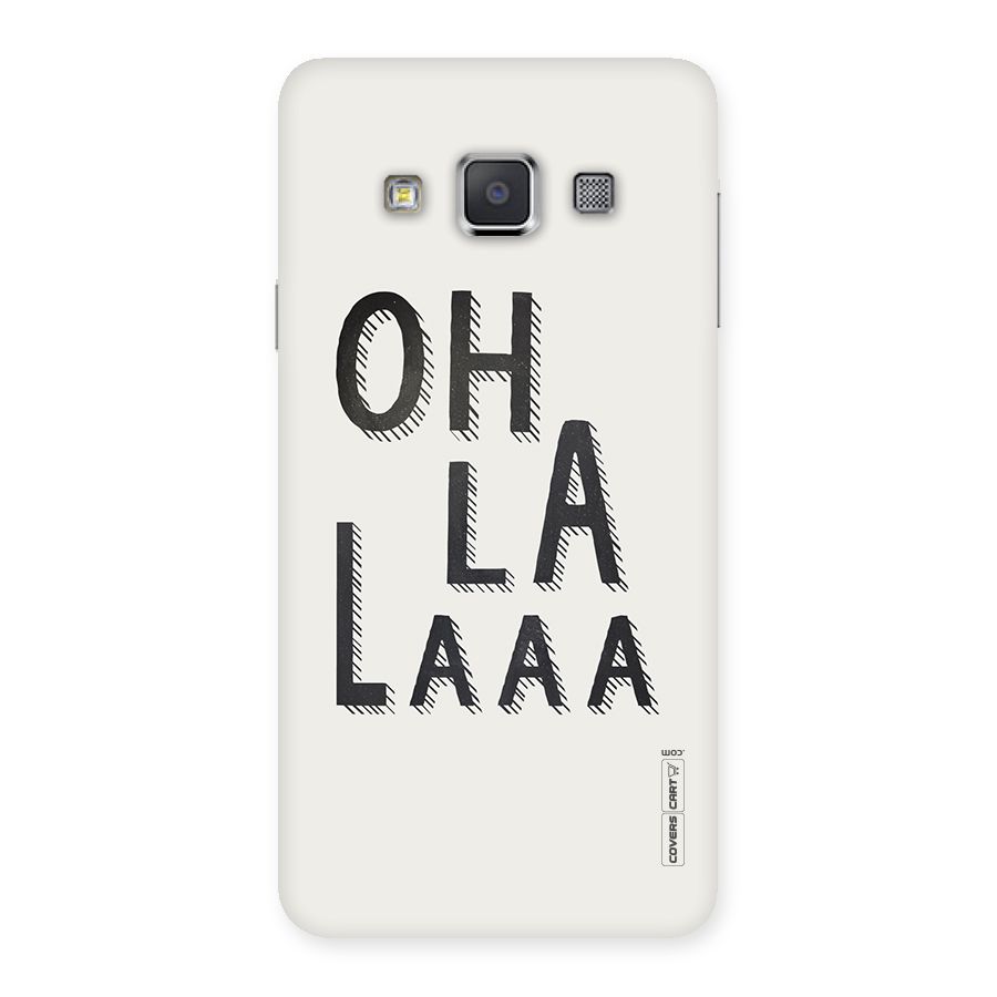Oh La La Back Case for Galaxy A3