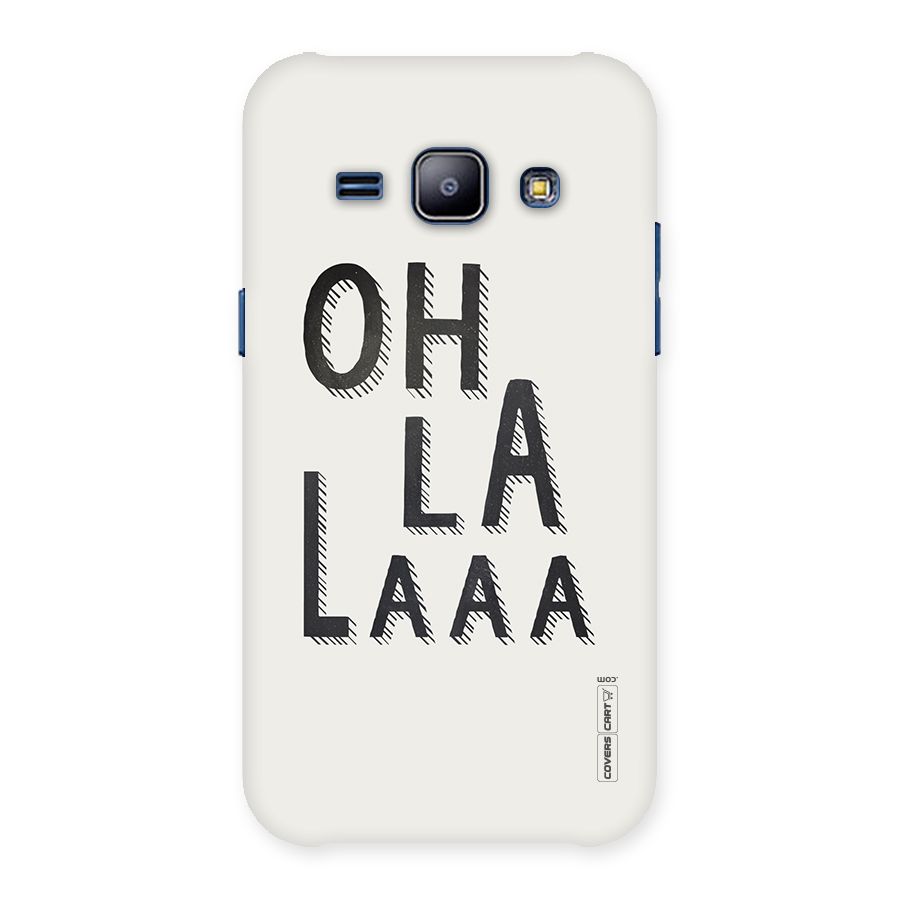 Oh La La Back Case for Galaxy J1