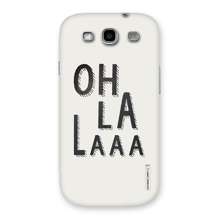 Oh La La Back Case for Galaxy S3