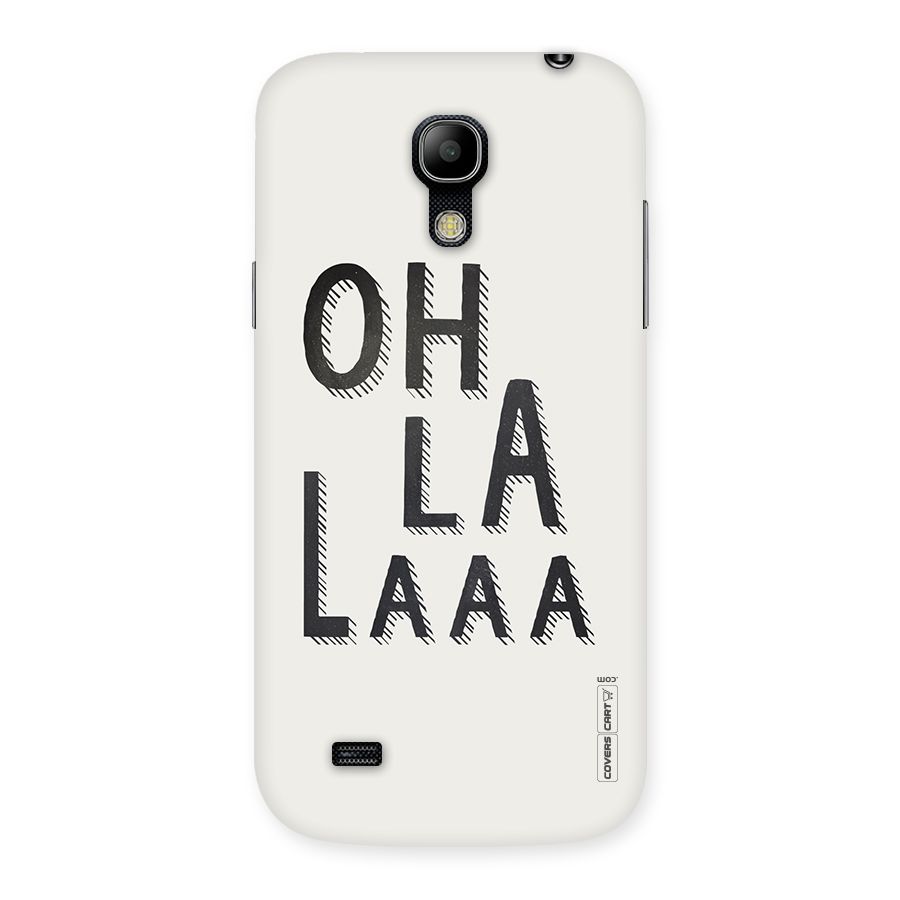 Oh La La Back Case for Galaxy S4 Mini