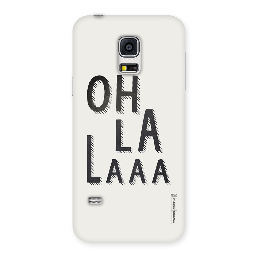 Oh La La Back Case for Galaxy S5 Mini