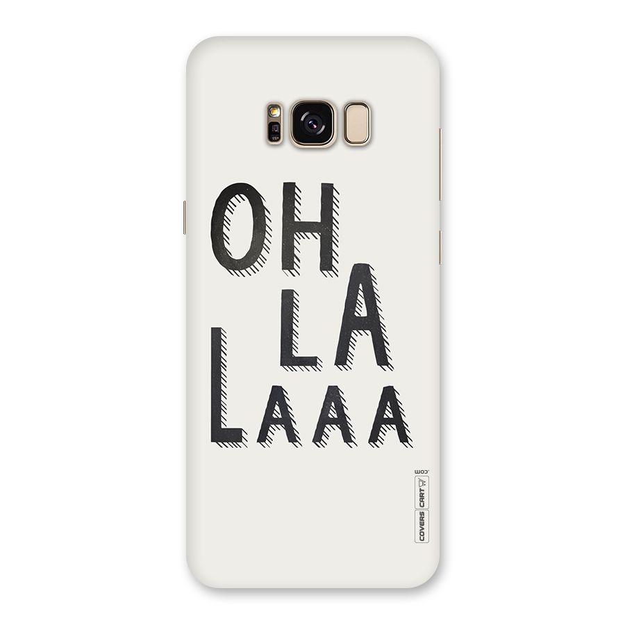 Oh La La Back Case for Galaxy S8 Plus