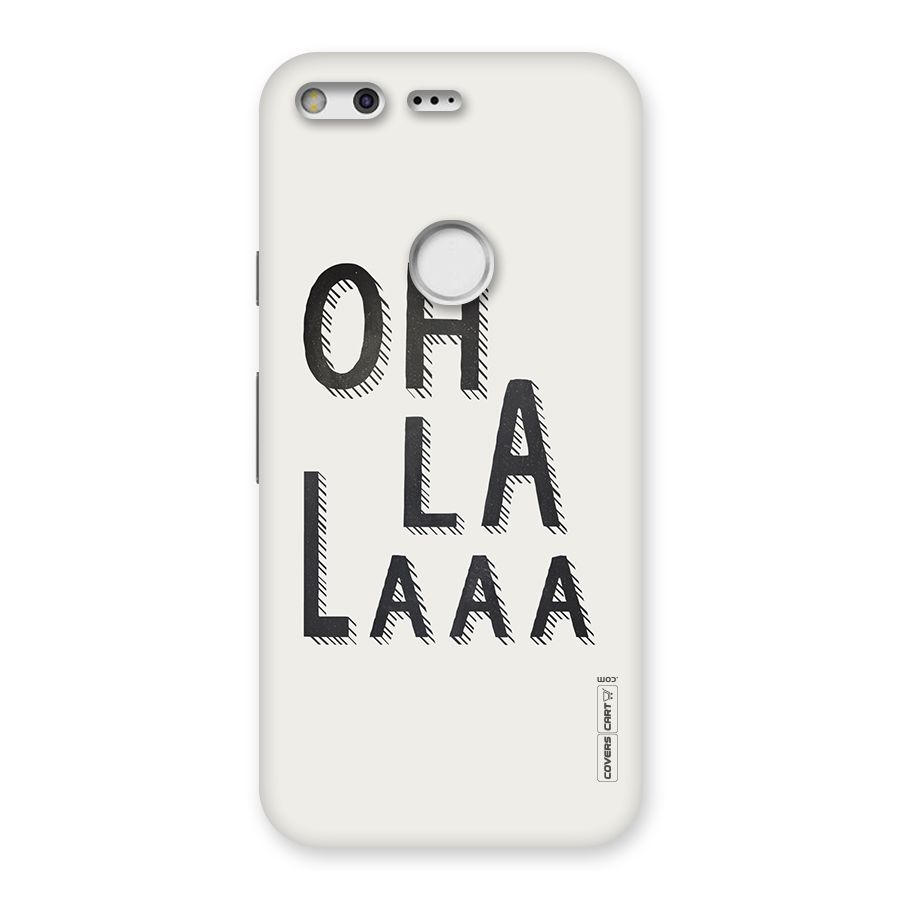 Oh La La Back Case for Google Pixel
