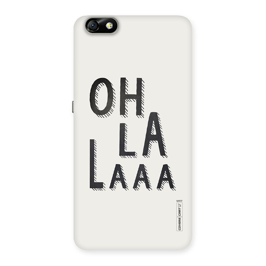 Oh La La Back Case for Honor 4X