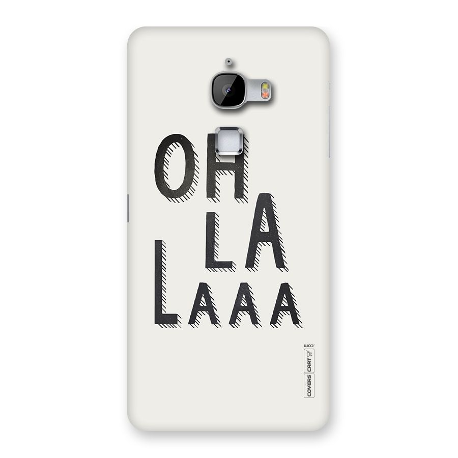 Oh La La Back Case for LeTv Le Max