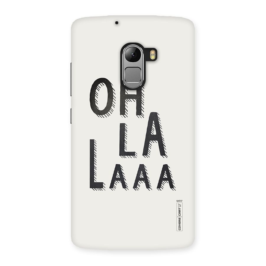 Oh La La Back Case for Lenovo K4 Note