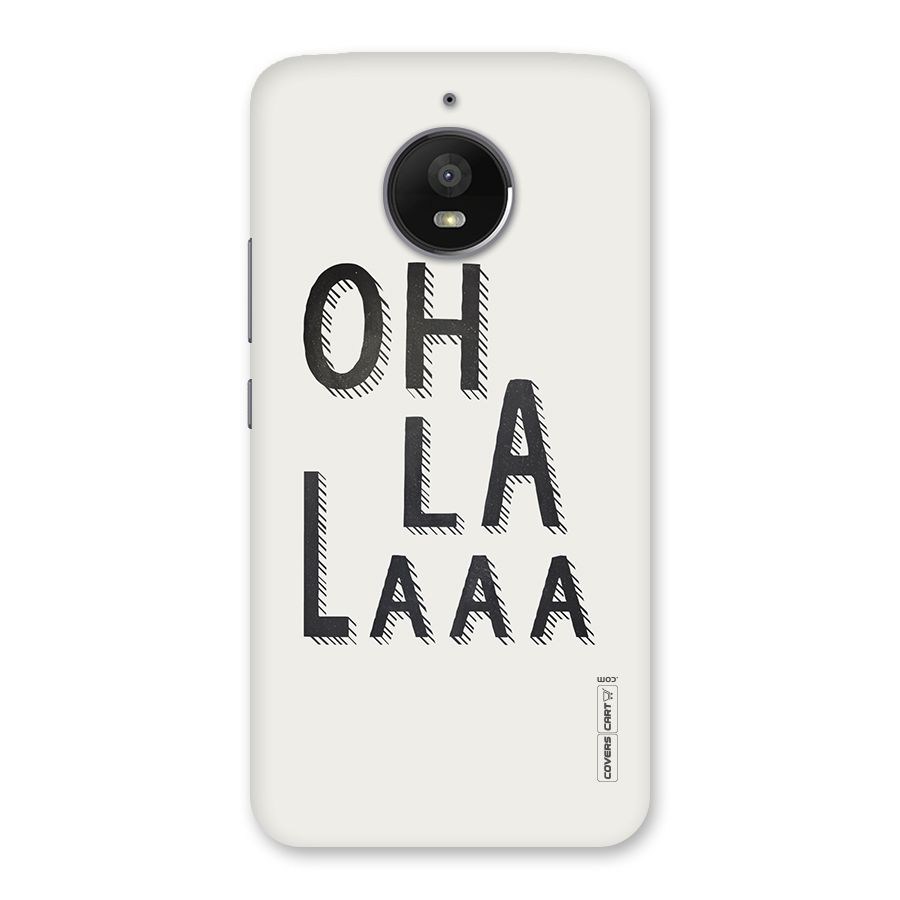 Oh La La Back Case for Moto E4 Plus