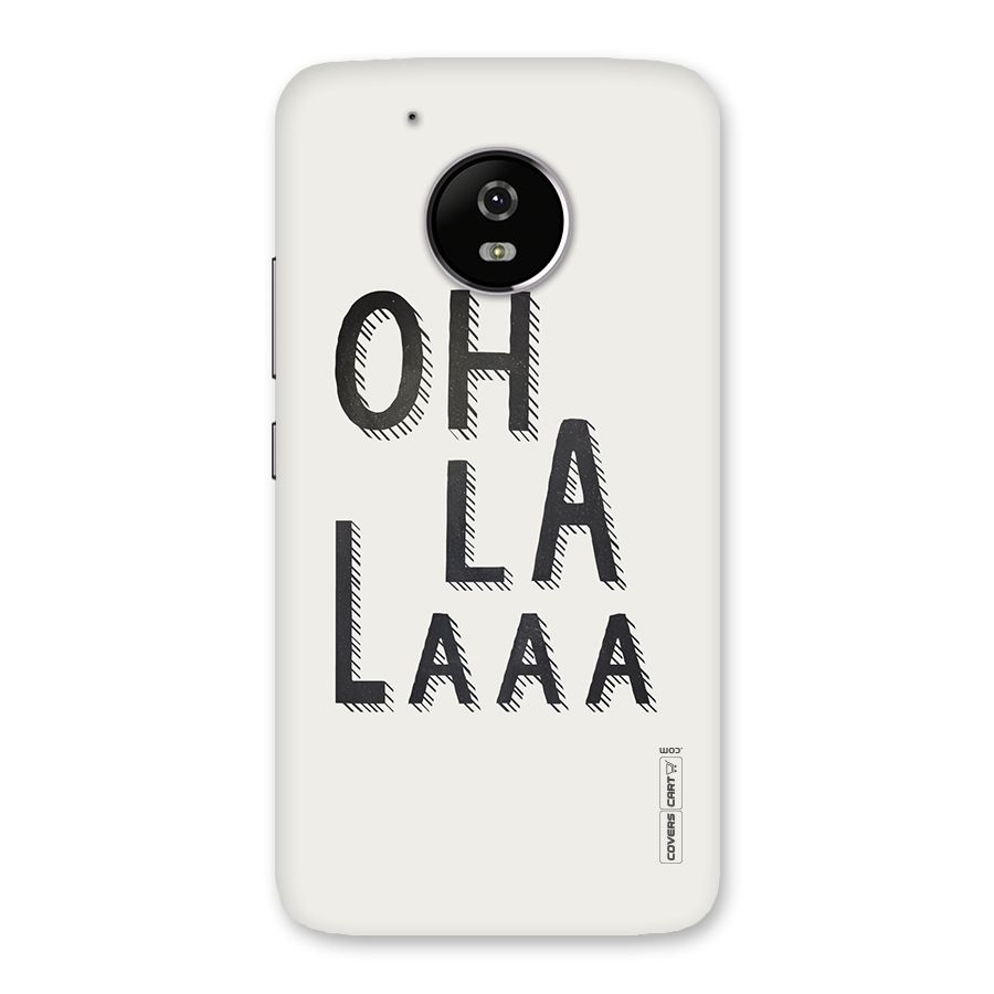 Oh La La Back Case for Moto G5