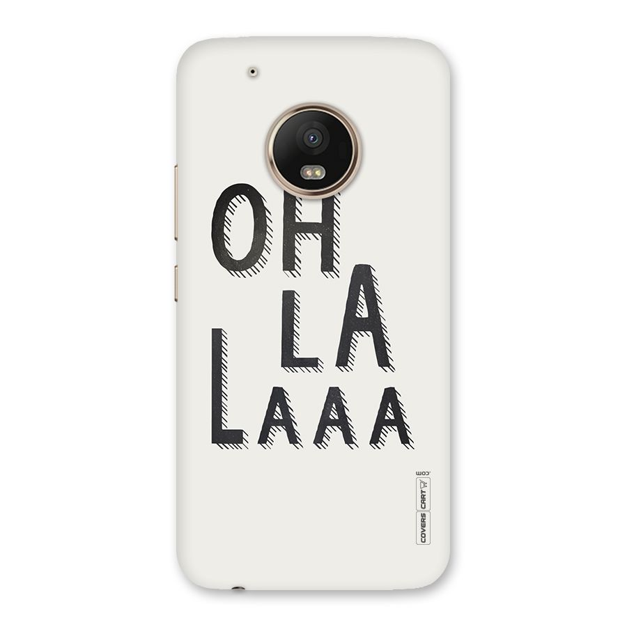 Oh La La Back Case for Moto G5 Plus