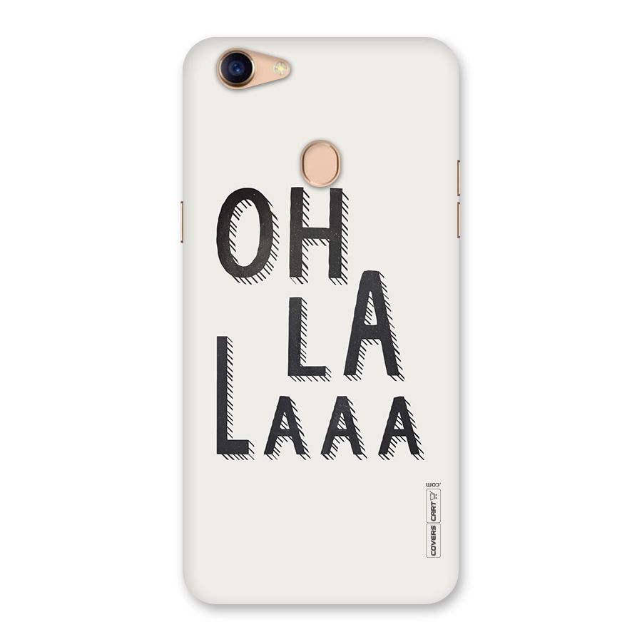 Oh La La Back Case for Oppo F5