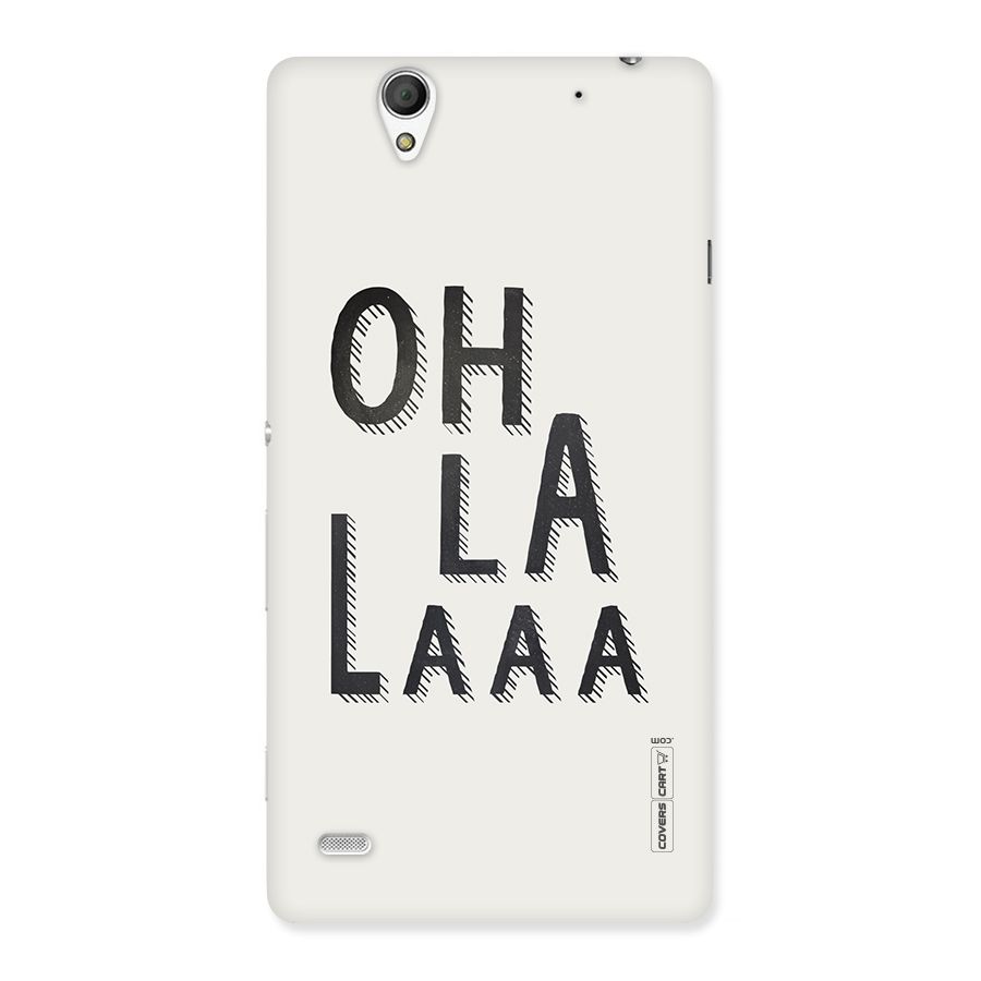 Oh La La Back Case for Sony Xperia C4