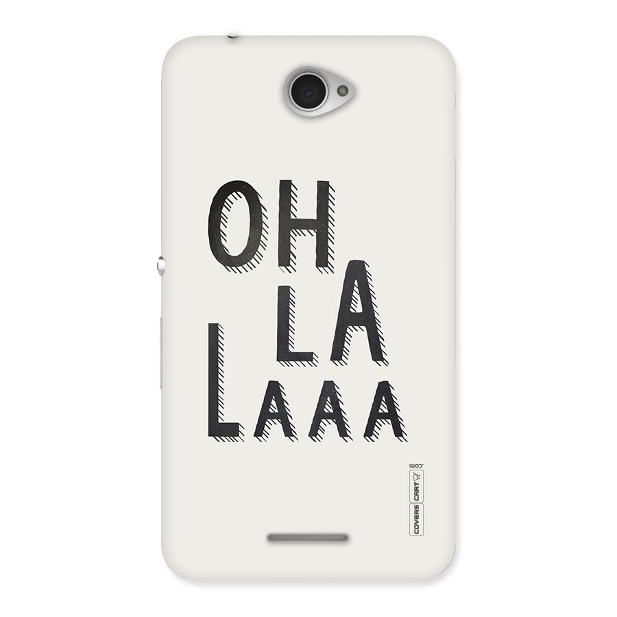 Oh La La Back Case for Sony Xperia E4