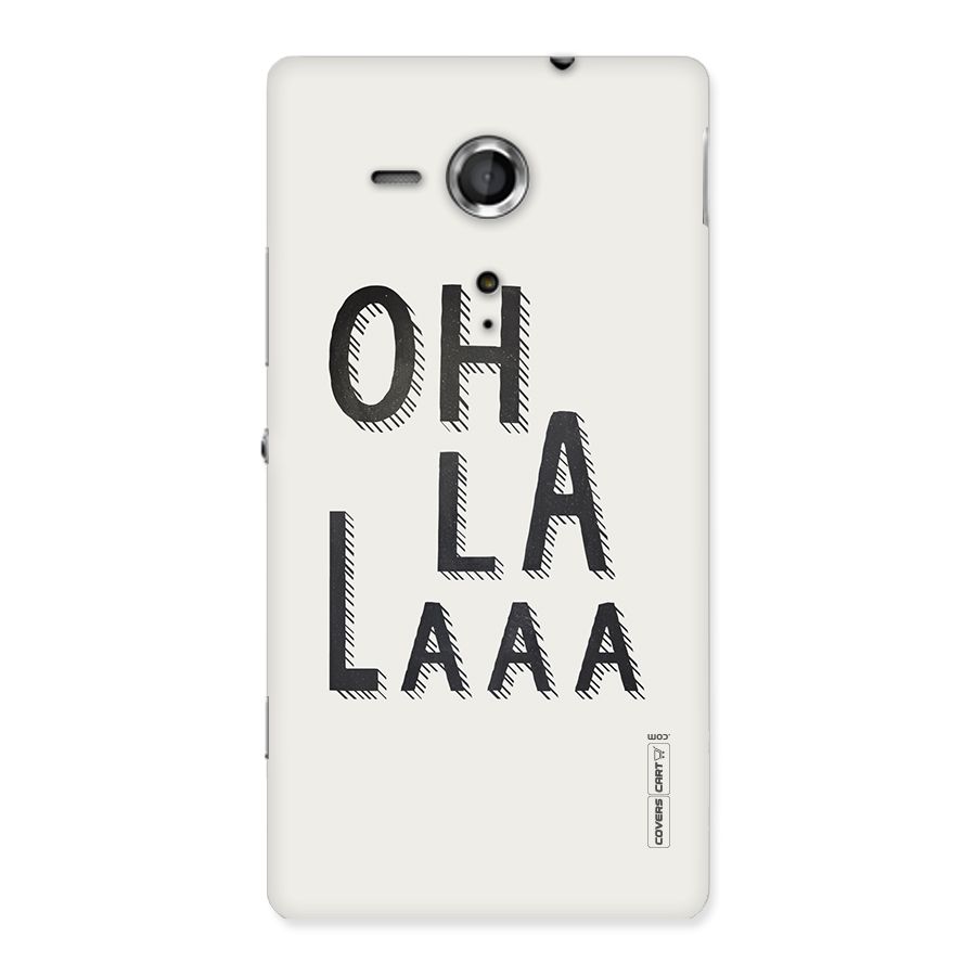 Oh La La Back Case for Sony Xperia SP