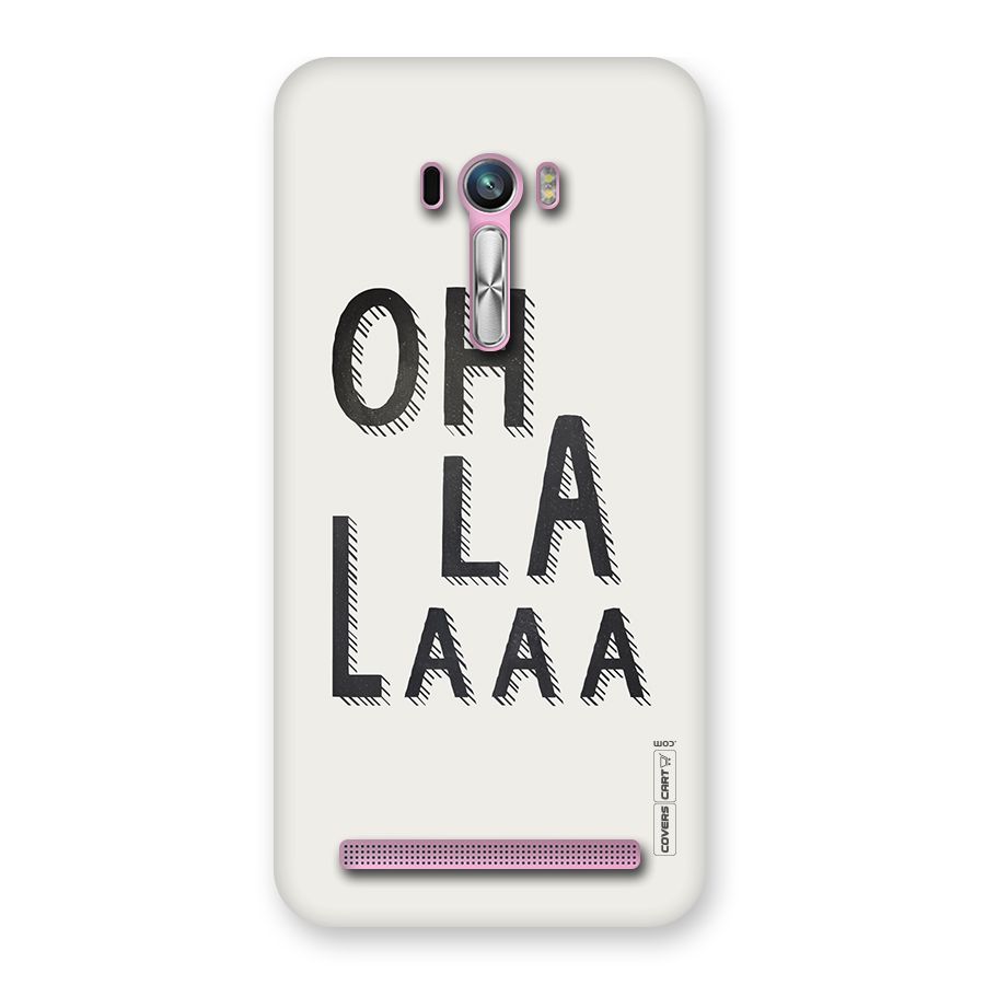Oh La La Back Case for Zenfone Selfie