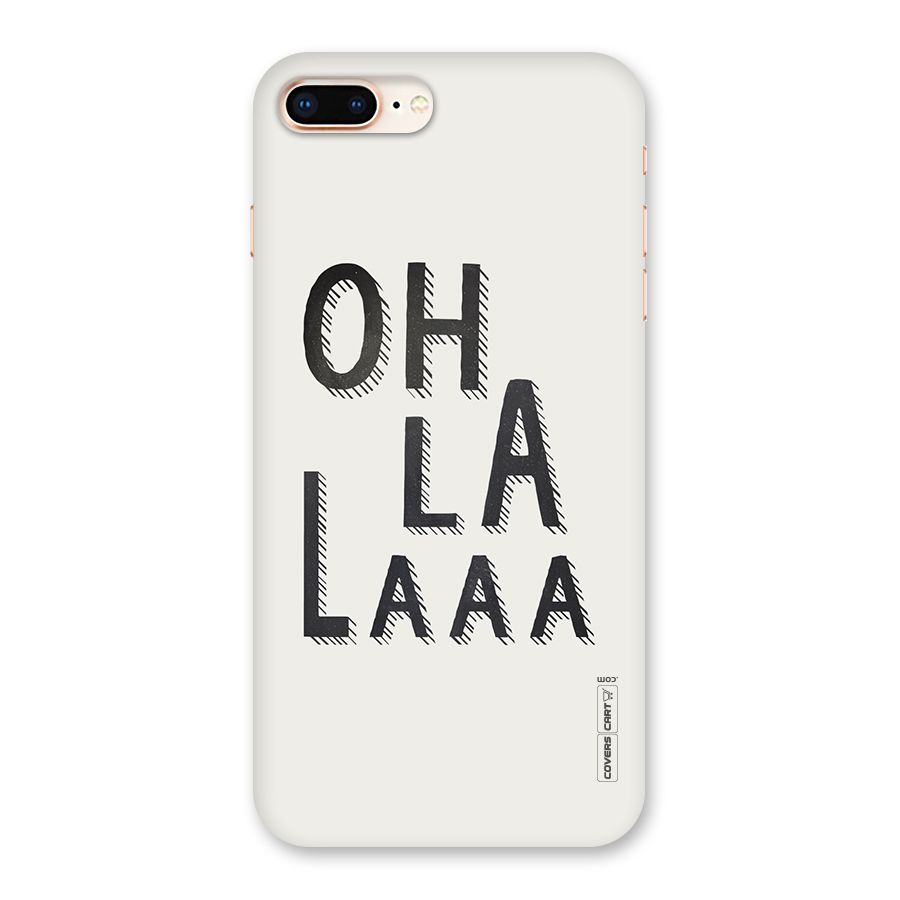 Oh La La Back Case for iPhone 8 Plus