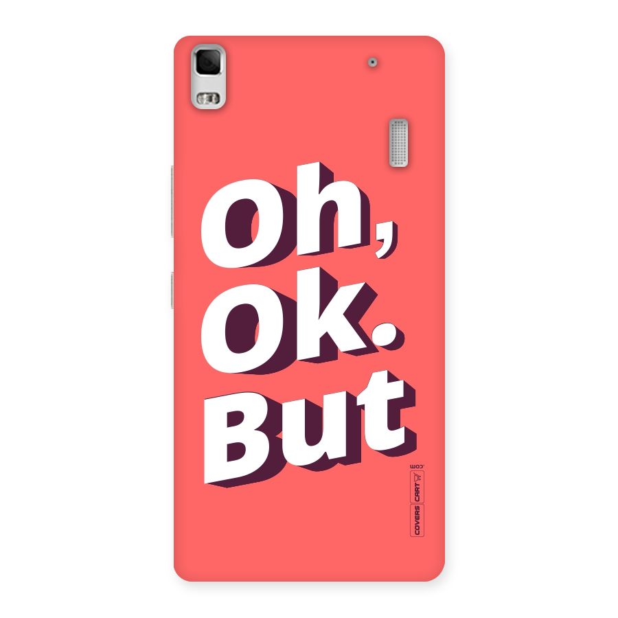 Oh Ok But Back Case for Lenovo K3 Note