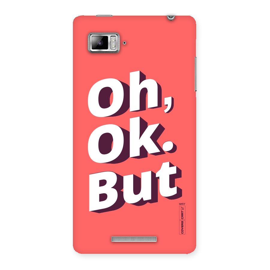 Oh Ok But Back Case for Lenovo Vibe Z K910