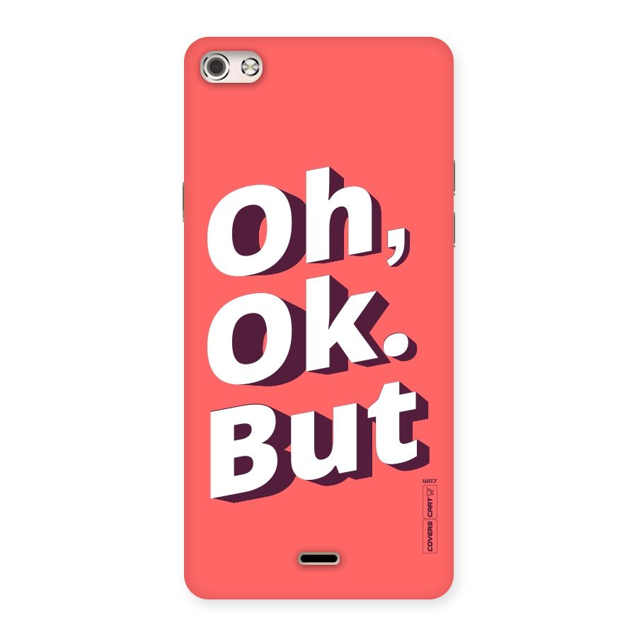 Oh Ok But Back Case for Micromax Canvas Silver 5