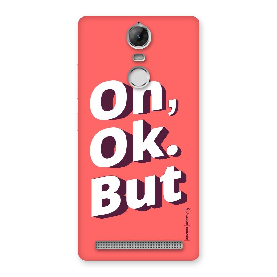 Oh Ok But Back Case for Vibe K5 Note