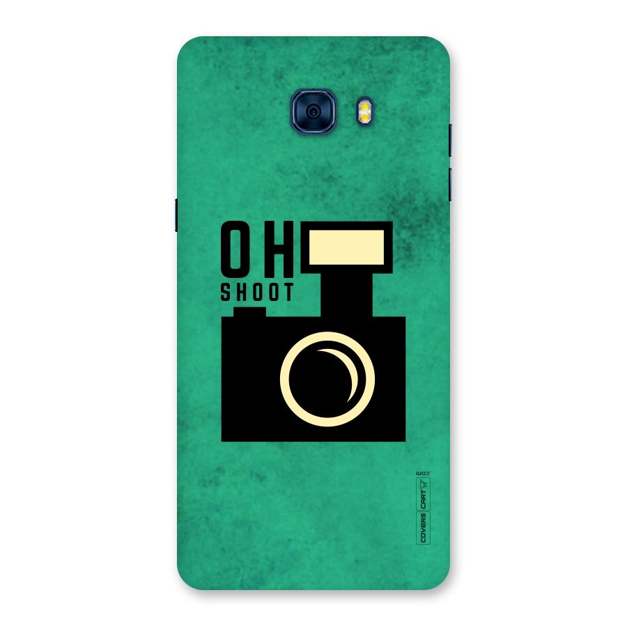 Oh Shoot Back Case for Galaxy C7 Pro