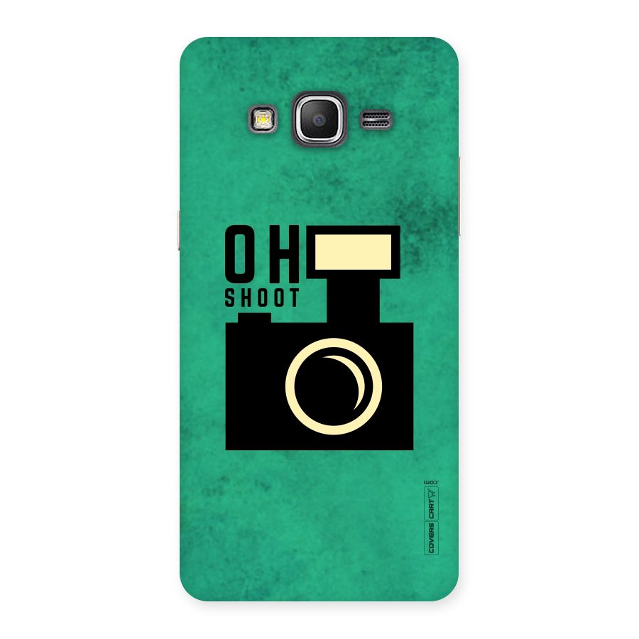 Oh Shoot Back Case for Galaxy Grand Prime