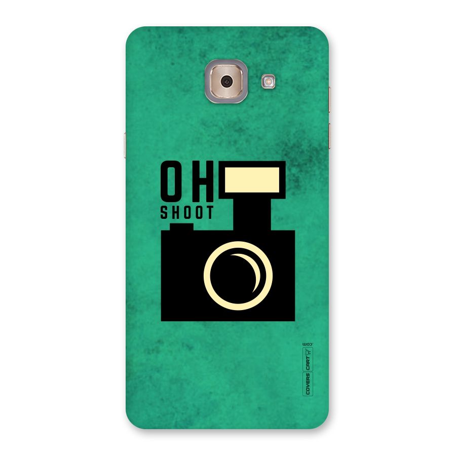 Oh Shoot Back Case for Galaxy J7 Max